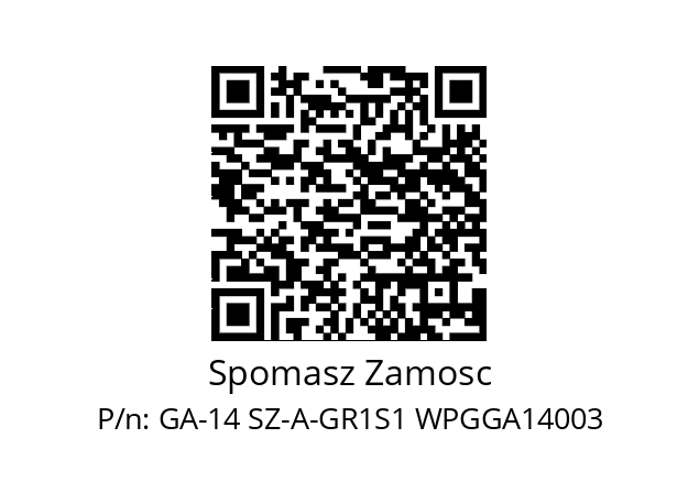   Spomasz Zamosc GA-14 SZ-A-GR1S1 WPGGA14003