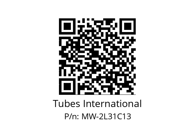   Tubes International MW-2L31C13