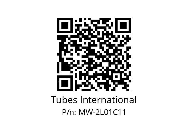   Tubes International MW-2L01C11