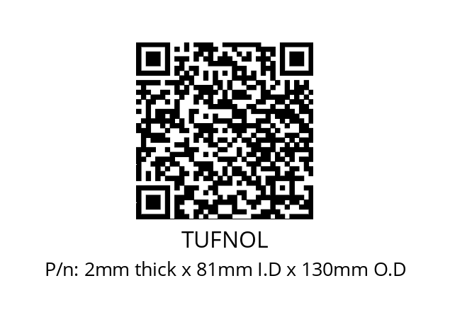   TUFNOL 2mm thick x 81mm I.D x 130mm O.D