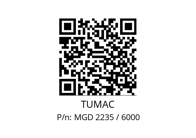   TUMAC MGD 2235 / 6000