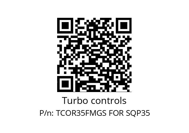   Turbo controls TCOR35FMGS FOR SQP35