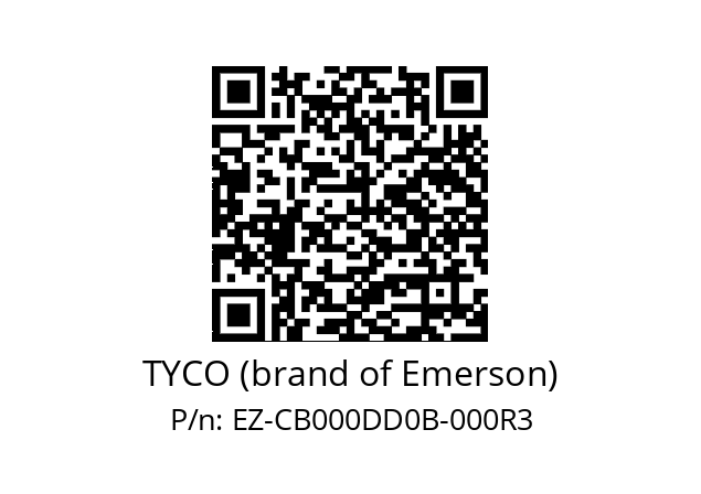   TYCO (brand of Emerson) EZ-CB000DD0B-000R3