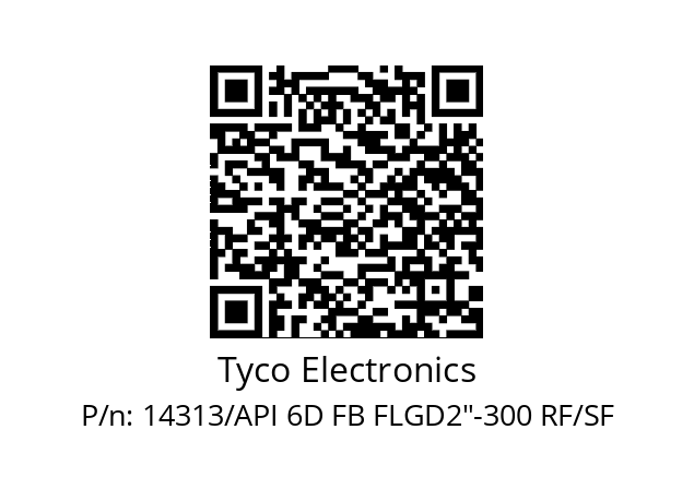   Tyco Electronics 14313/API 6D FB FLGD2"-300 RF/SF