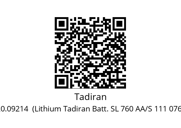   Tadiran 20.09214  (Lithium Tadiran Batt. SL 760 AA/S 111 0760100)