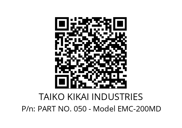   TAIKO KIKAI INDUSTRIES PART NO. 050 - Model EMC-200MD