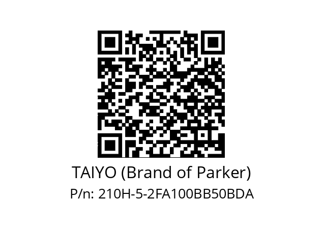   TAIYO (Brand of Parker) 210H-5-2FA100BB50BDA