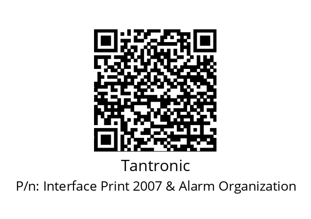   Tantronic Interface Print 2007 & Alarm Organization