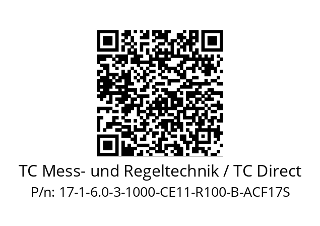   TC Mess- und Regeltechnik / TC Direct 17-1-6.0-3-1000-CE11-R100-B-ACF17S