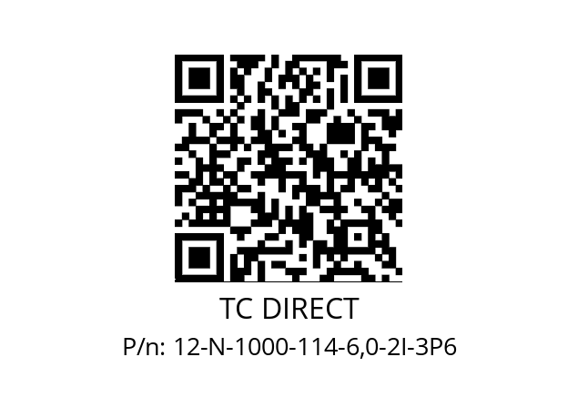   TC DIRECT 12-N-1000-114-6,0-2I-3P6