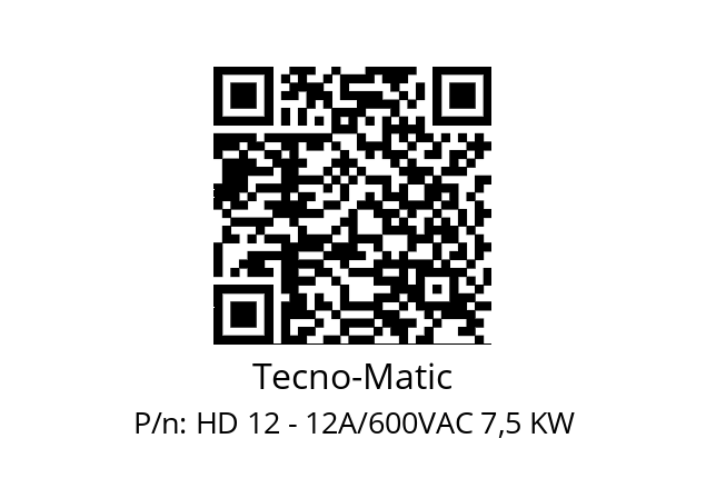   Tecno-Matic HD 12 - 12A/600VAC 7,5 KW