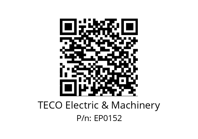   TECO Electric & Machinery EP0152