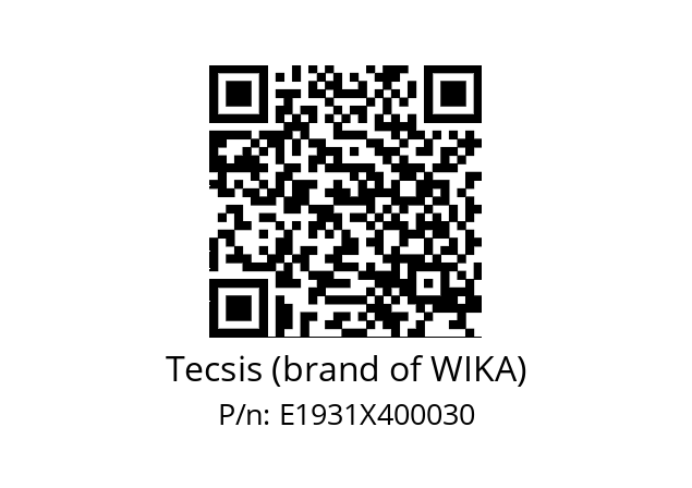   Tecsis (brand of WIKA) E1931X400030