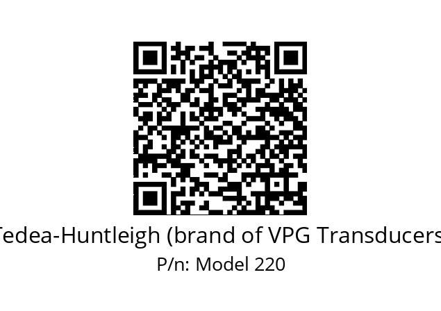   Tedea-Huntleigh (brand of VPG Transducers) Model 220