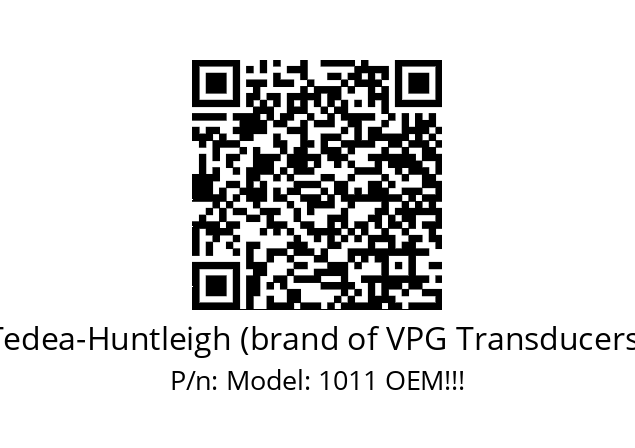   Tedea-Huntleigh (brand of VPG Transducers) Model: 1011 OEM!!!