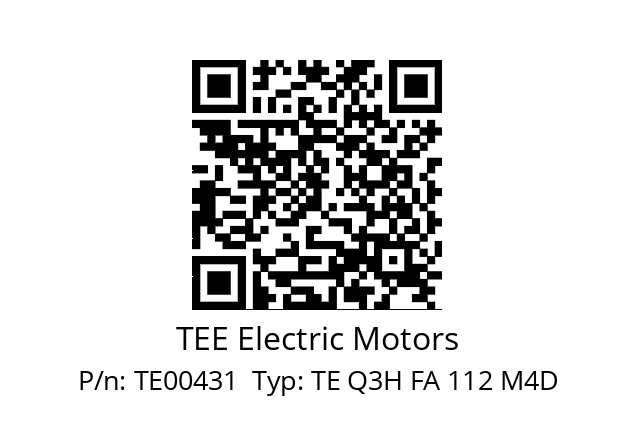   TEE Electric Motors TE00431  Typ: TE Q3H FA 112 M4D