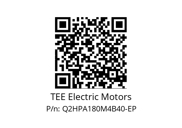   TEE Electric Motors Q2HPA180M4B40-EP