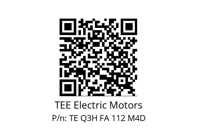   TEE Electric Motors TE Q3H FA 112 M4D