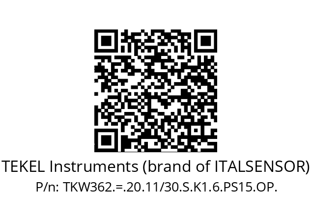   TEKEL Instruments (brand of ITALSENSOR) TKW362.=.20.11/30.S.K1.6.PS15.OP.