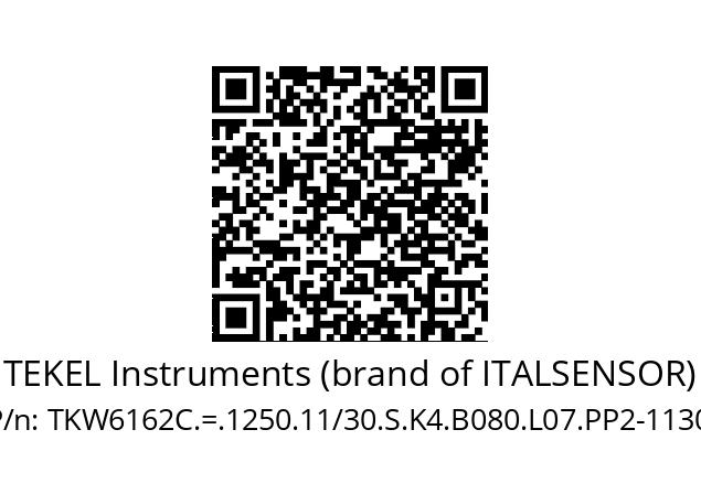   TEKEL Instruments (brand of ITALSENSOR) TKW6162C.=.1250.11/30.S.K4.B080.L07.PP2-1130.