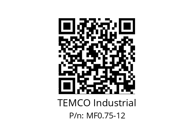   TEMCO Industrial MF0.75-12