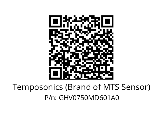   Temposonics (Brand of MTS Sensor) GHV0750MD601A0