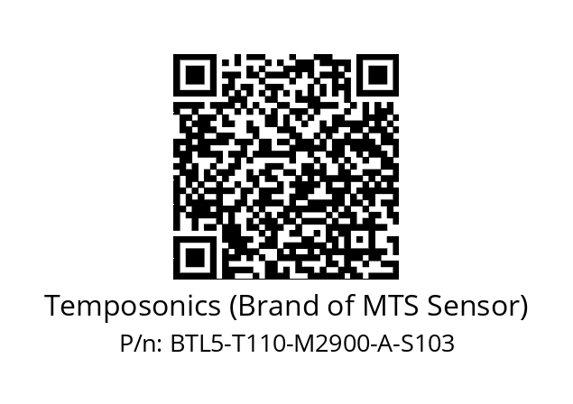   Temposonics (Brand of MTS Sensor) BTL5-T110-M2900-A-S103