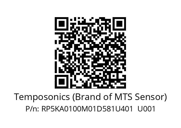   Temposonics (Brand of MTS Sensor) RP5KA0100M01D581U401  U001