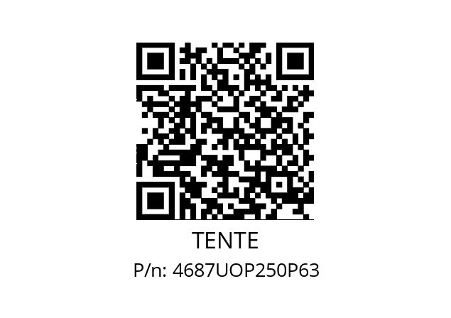   TENTE 4687UOP250P63