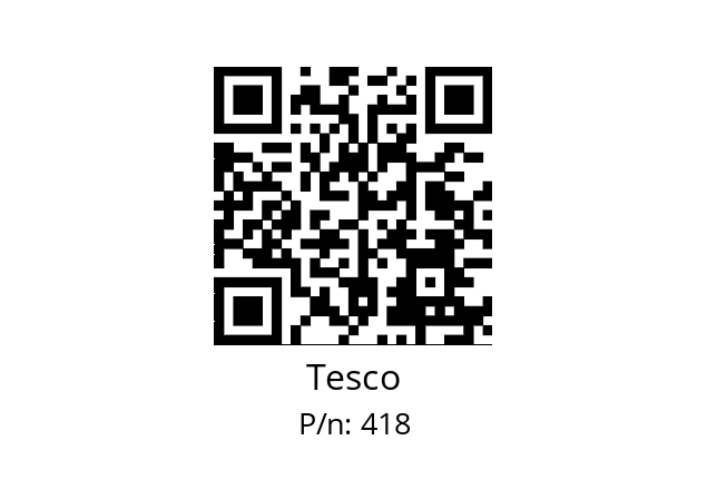   Tesco 418