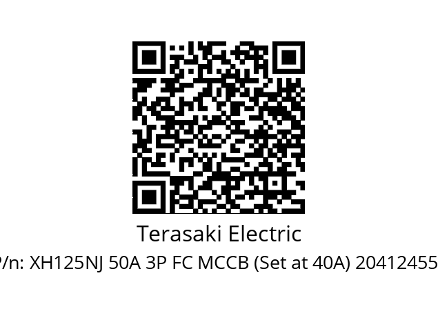   Terasaki Electric XH125NJ 50A 3P FC MCCB (Set at 40A) 204124550