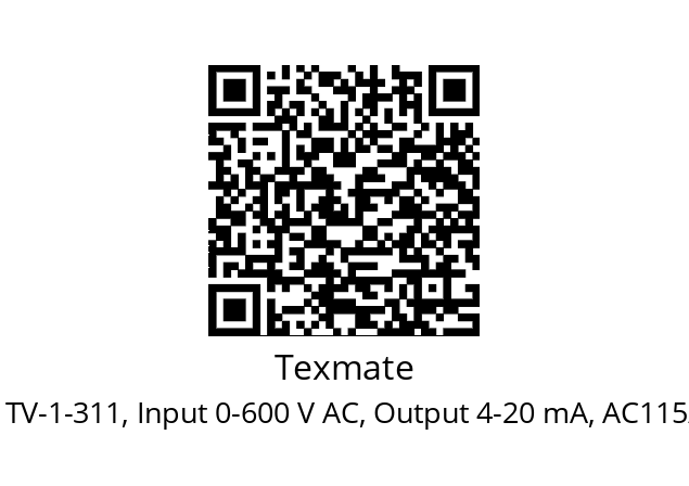   Texmate TV-1-311, Input 0-600 V AC, Output 4-20 mA, AC115/230