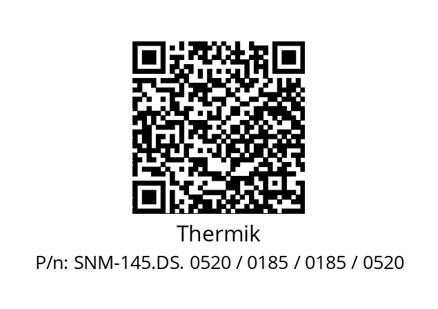   Thermik SNM-145.DS. 0520 / 0185 / 0185 / 0520