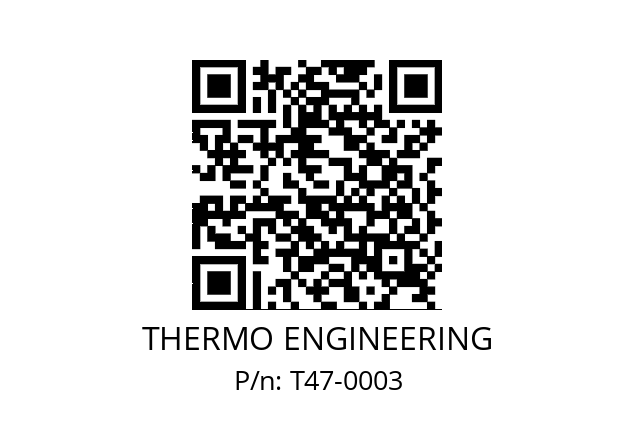   THERMO ENGINEERING T47-0003