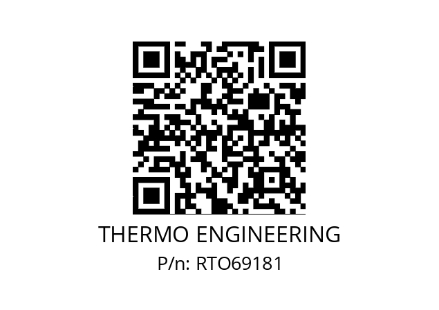   THERMO ENGINEERING RTO69181