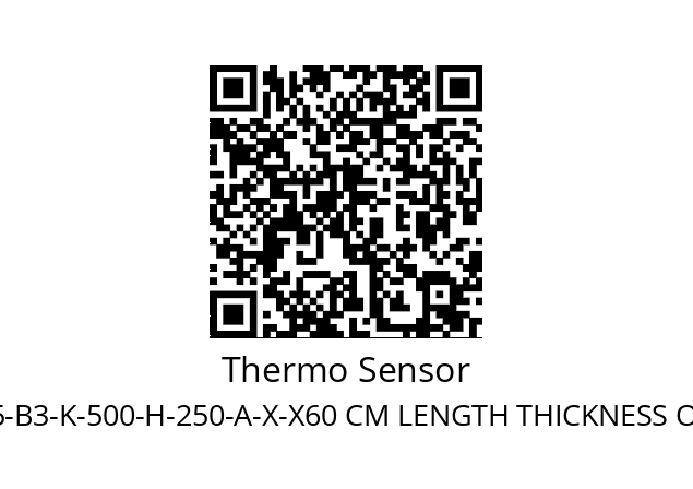   Thermo Sensor R-P-5-B3-K-500-H-250-A-X-X60 CM LENGTH THICKNESS OF 3.2 MM