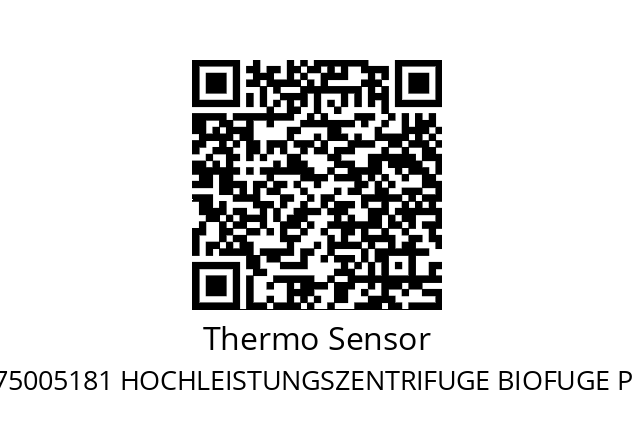   Thermo Sensor 75005181 HOCHLEISTUNGSZENTRIFUGE BIOFUGE PRIMO