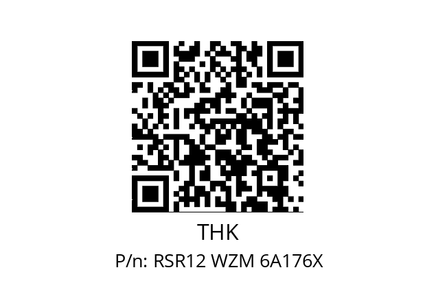   THK RSR12 WZM 6A176X