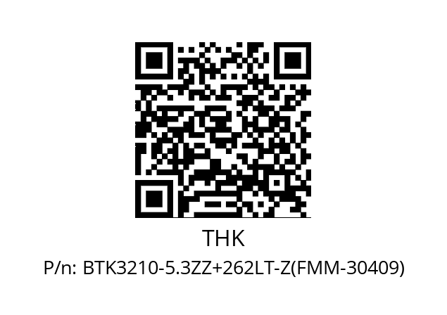   THK BTK3210-5.3ZZ+262LT-Z(FMM-30409)