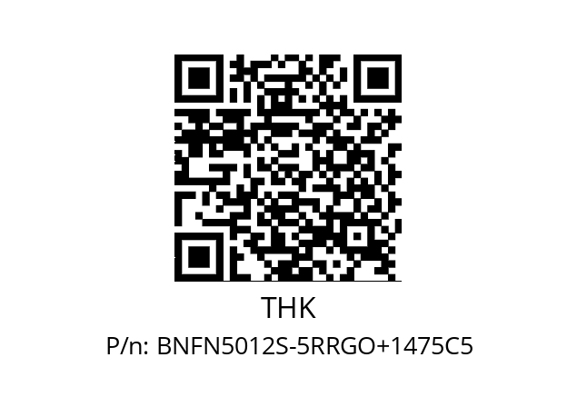   THK BNFN5012S-5RRGO+1475C5