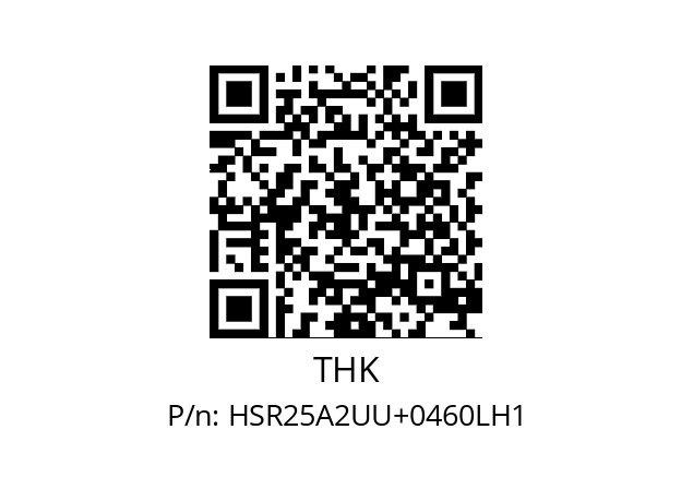   THK HSR25A2UU+0460LH1