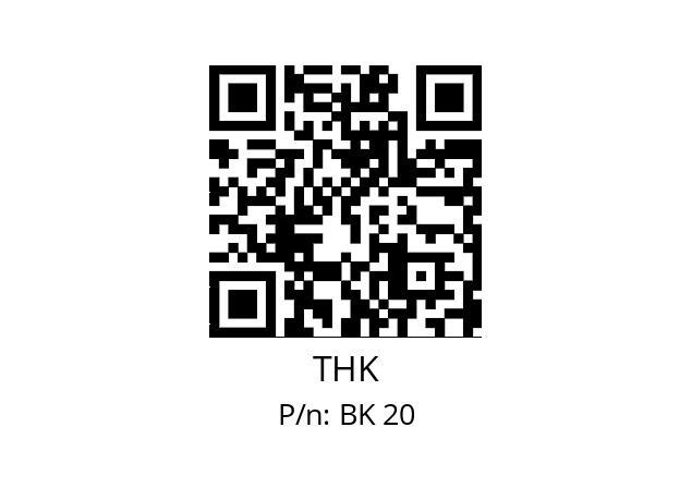   THK BK 20