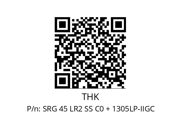   THK SRG 45 LR2 SS C0 + 1305LP-IIGC