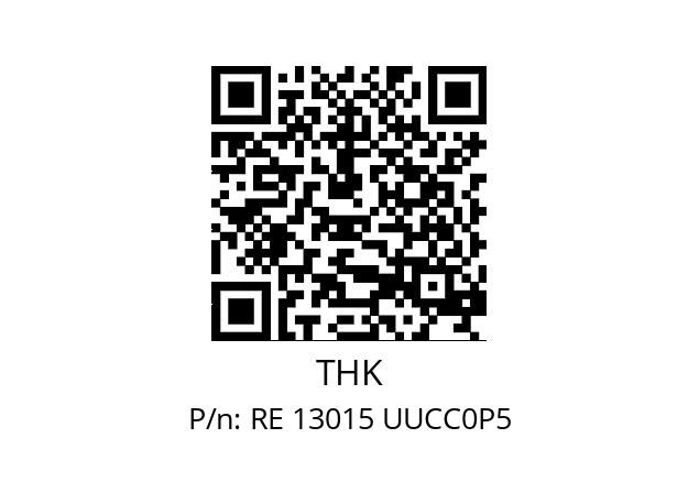   THK RE 13015 UUCC0P5