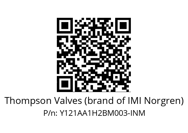   Thompson Valves (brand of IMI Norgren) Y121AA1H2BM003-INM