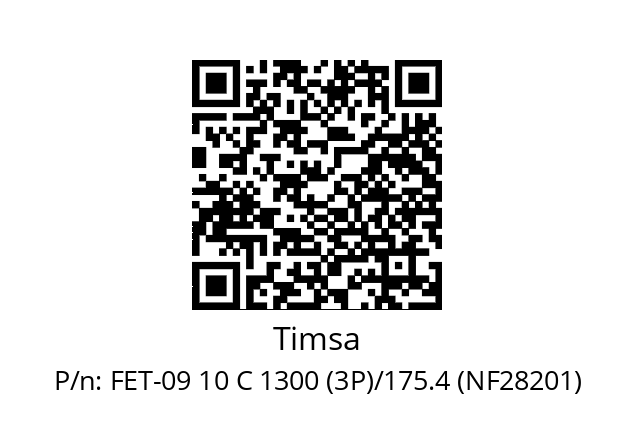   Timsa FET-09 10 C 1300 (3P)/175.4 (NF28201)