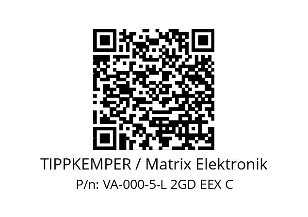   TIPPKEMPER / Matrix Elektronik VA-000-5-L 2GD EEX C