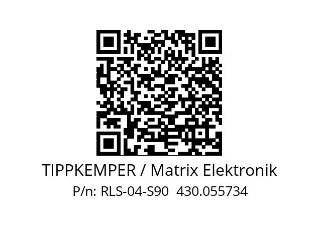   TIPPKEMPER / Matrix Elektronik RLS-04-S90  430.055734