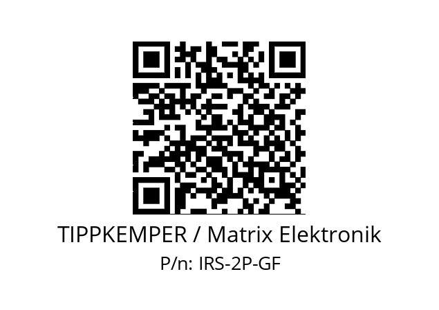   TIPPKEMPER / Matrix Elektronik IRS-2P-GF