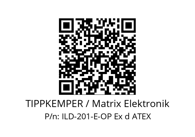   TIPPKEMPER / Matrix Elektronik ILD-201-E-OP Ex d ATEX